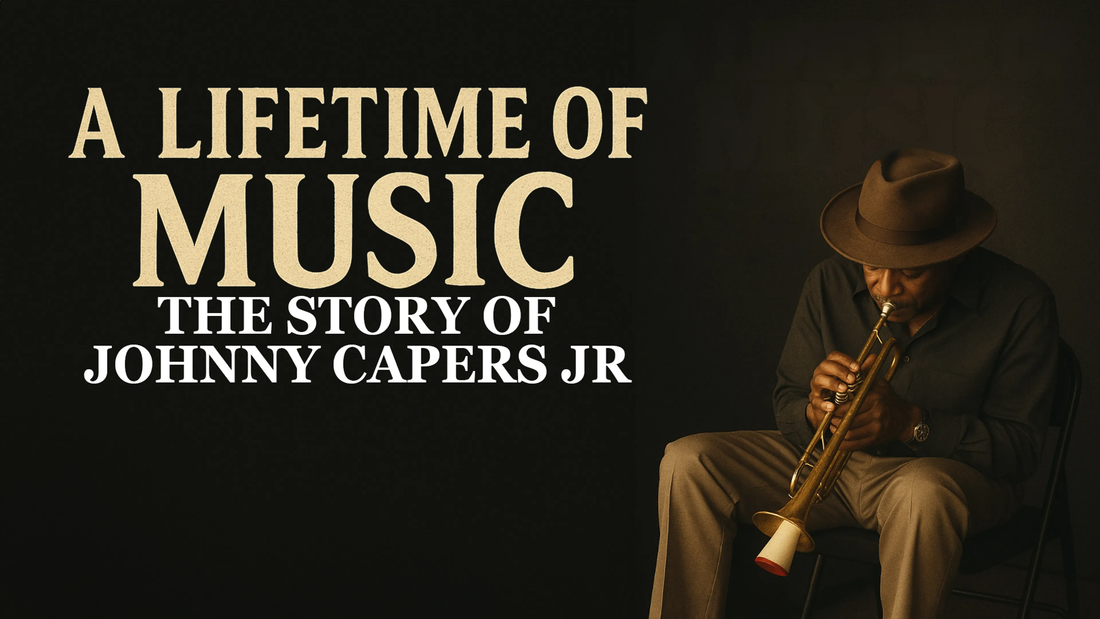 A Lifetime of Music: The Story of Johnny Capers Jr poster